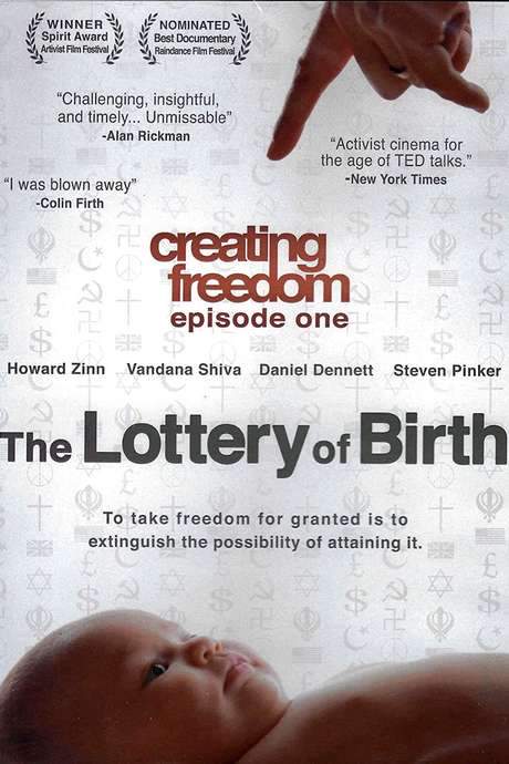 Creating Freedom: The Lottery of Birth